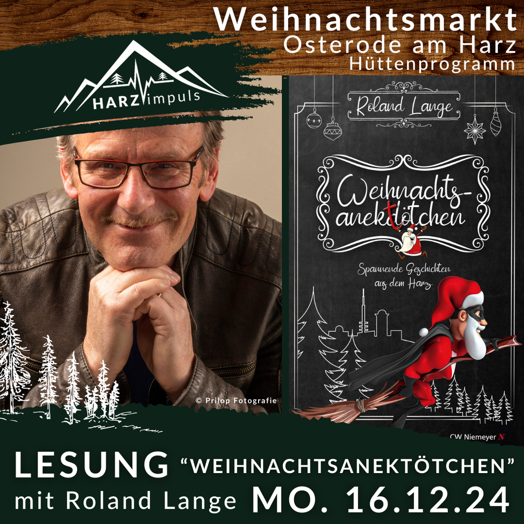 Lesung mit Roland Lange „Weihnachtsanek(d)tötchen – Spannende Geschichten aus dem Harz“